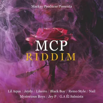 MCP Riddim by Mackay