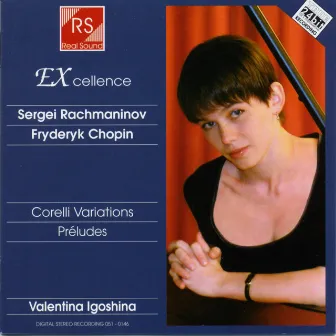 Sergei rachmaninoff : Corelli variations & préludes by Valentina Igoshina