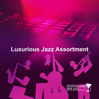 Luxurious Jazz Assortment by Unknown Artist