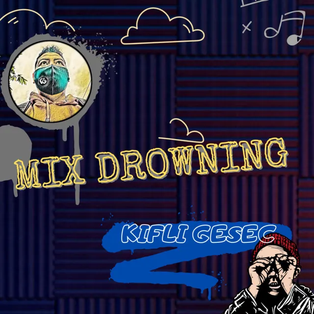 Mix Drowning - Cover