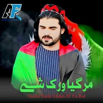 Tanki Tank Gulan Di Yu Ral (Live) by AF Pashto Sandari