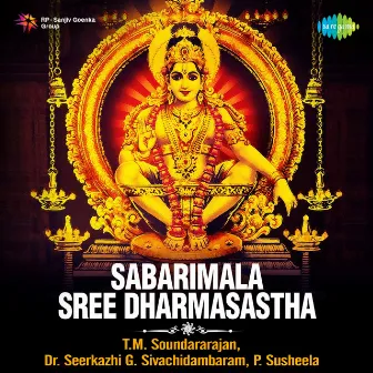 Sabarimala Sree Dharmasastha by Sirkazhi G. Sivachidambaram