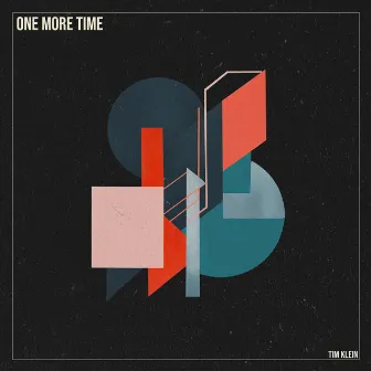 One More Time by Tim Klein