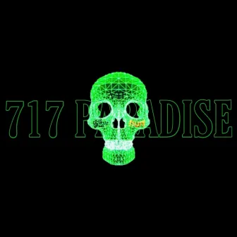 717 PARADISE: THE EP by AAJIN VII