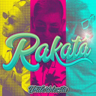 Rakata by Underblessta