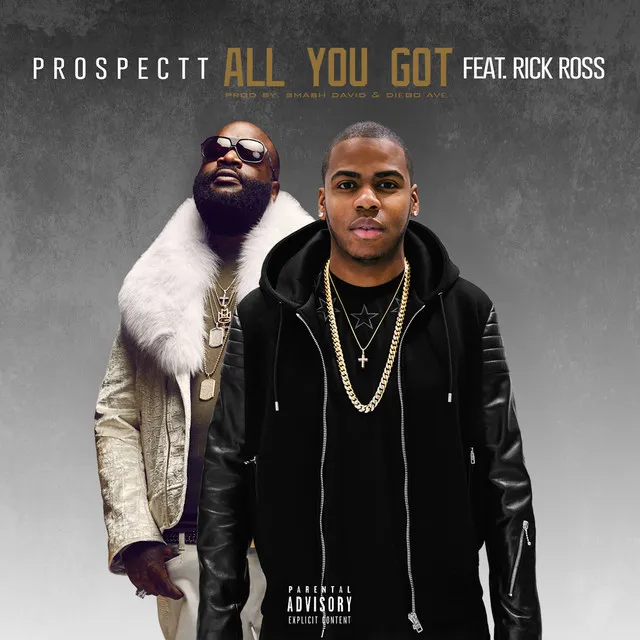 All You Got (feat. Rick Ross)