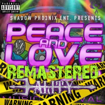 Peace and Love (Remastered Version) by 3ality