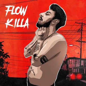 FLOW KILLA by Wormz