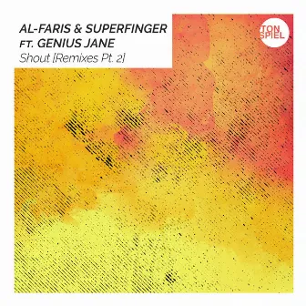 Shout (Remixes Pt. 2) by Superfinger