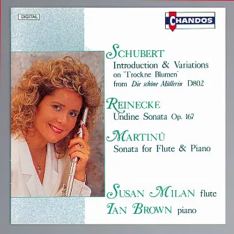 Susan Milan Plays Schubert, Reinecke & Martinu by Susan Milan