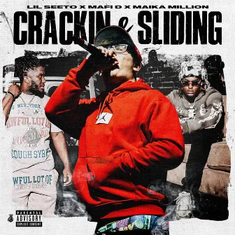 CRACKIN & SLIDING by Mafi D