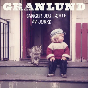 Sanger jeg lærte av Jokke by Trond Granlund