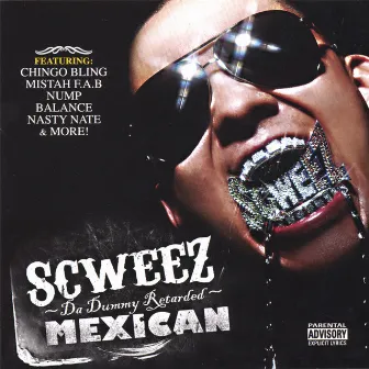 Da Dummy Retarded Mexican by Scweez