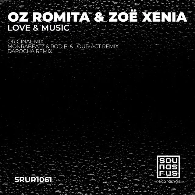 Love & Music - Monrabeatz & Rod B. & Loud Act Remix