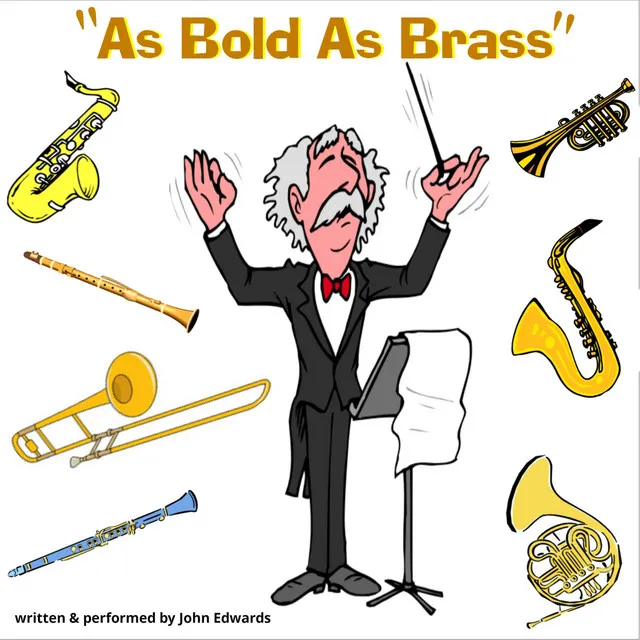 As Bold as Brass