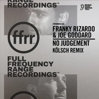 No Judgement (Kölsch Remix Edit) by Franky Rizardo