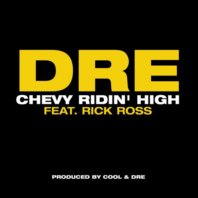 Chevy Ridin' High (feat. Rick Ross) (feat. Rick Ross) [Main]