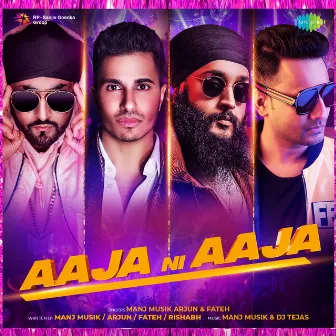 Aaja Ni Aaja - Single by Manj Musik