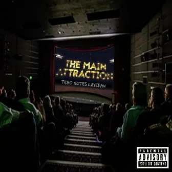 Main Attraction by Tebo Notes