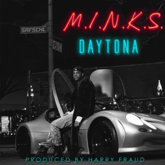 M.I.N.K.S. by The Kid Daytona