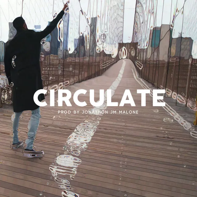 Circulate