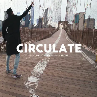 Circulate by Kayo Genesis