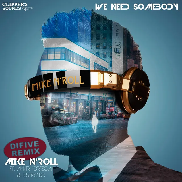 We Need Somebody - Difive Radio Edit