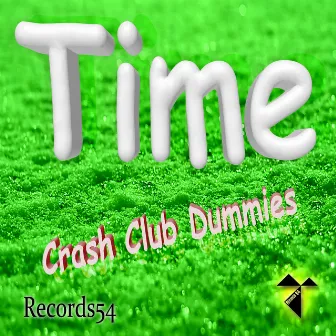 Time by Crash Club Dummies