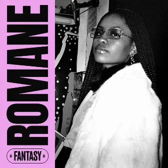 Fantasy by Romane