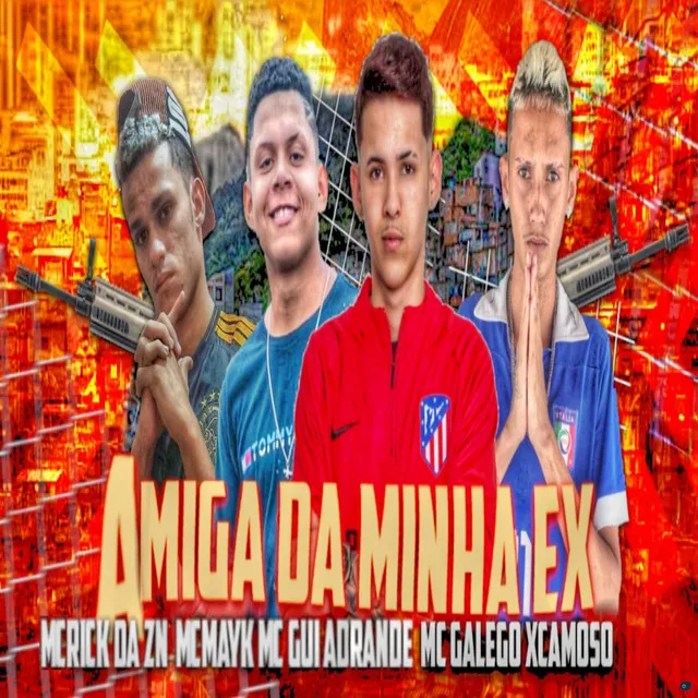 Amiga da Minha Ex (feat. MC Gui Andrade)