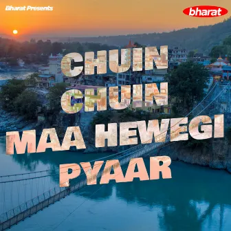 Chuin Chuin Maa Hewegi Pyaar by Jagat Singh