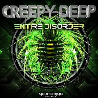 Entire Disorder by Creepy Deep