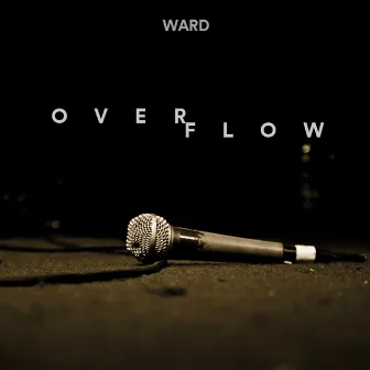 Overflow by Ward