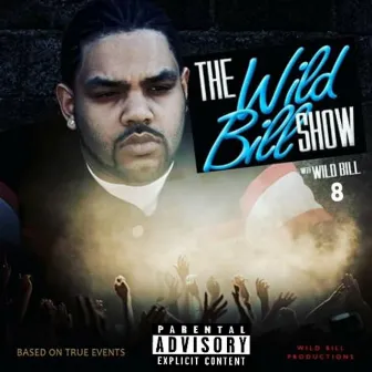 The WildBill Show by WildBill8