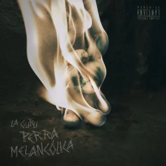 Perra Melancólica by LA GURU