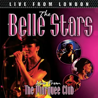 Live From London by The Belle Stars