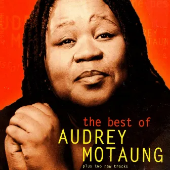 The Best Of Audrey Motaung by Audrey Motaung