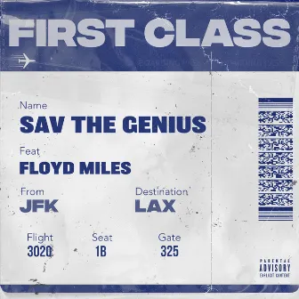 First Class by Savthegenius