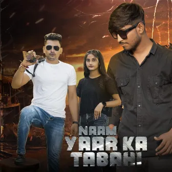 Naam Yaar Ka Tabahi by Raman Thakur