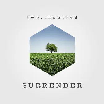 Surrender by Two Inspired