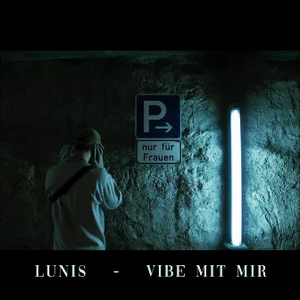 Vibe mit mir by Lunis