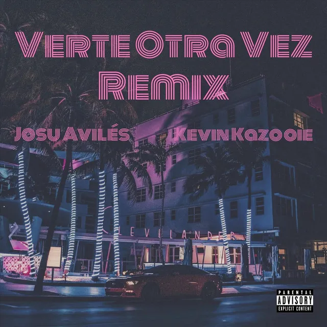 Verte Otra Vez (Remix)