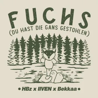 Fuchs (du hast die Gans gestohlen) by IIVEN