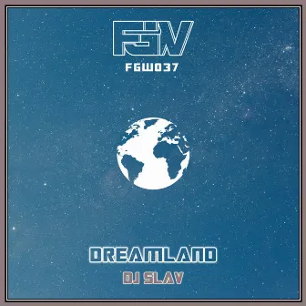 Dreamland by Dj Slav