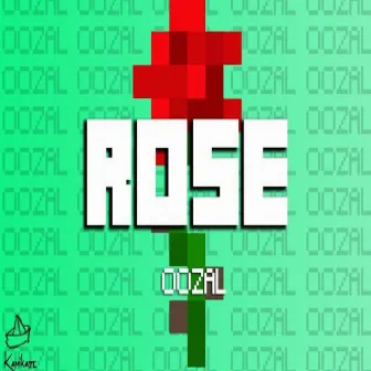 Rose by Oozal