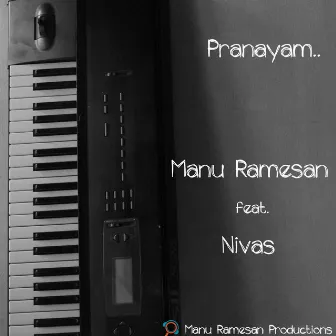 Pranayam by Manu Ramesan