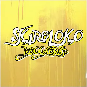 Reggaerap by Skire Loko