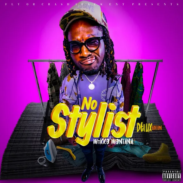 No Stylist (Deluxe)