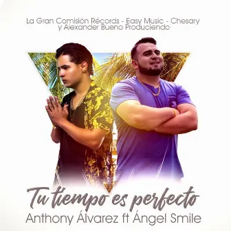 Tu tiempo es perfecto by Angel Smile