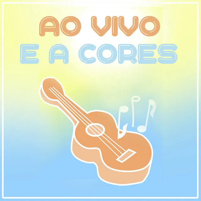 Ao Vivo E A Cores - Harp Version